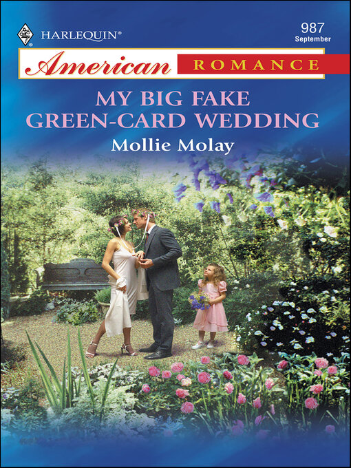Title details for My Big Fake Green-Card Wedding by Mollie Molay - Available